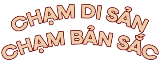 Chạm di sản, Chạm bản sắc